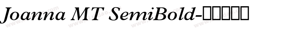 Joanna MT SemiBold字体转换